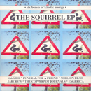 The Squirrel EP - Various