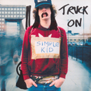 Truck On - Simple Kid