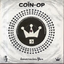 Democracies - Coin-op