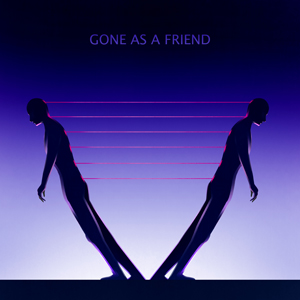 Gone As A Friend - Park Hotel