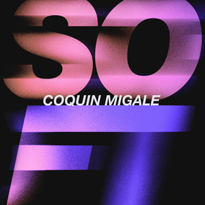 Soft - Coquin Migale