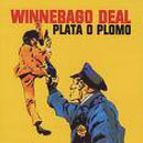 Plata O Plomo - Winnebago Deal